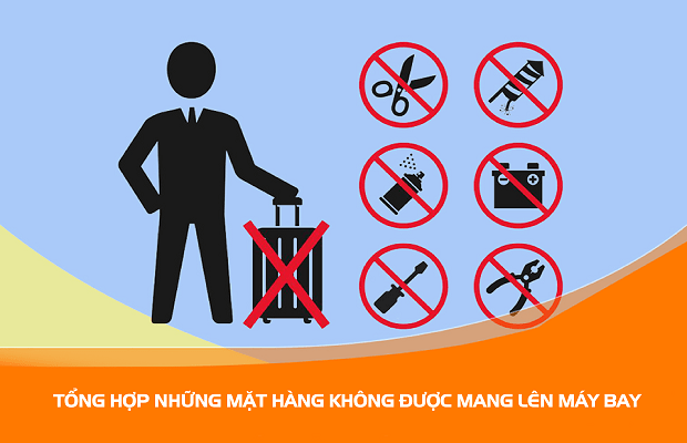 Những thứ không được mang vào hành lý ký gửi vietnam airlines
